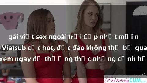 gái việt sex ngoài trời Cập nhật mới nhất: Top phim JAV Vietsub cực hot, độc đáo không thể bỏ qua, xem ngay để thưởng thức những cảnh hấp dẫn và đầy kích thích!