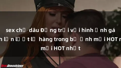 sex chị dâu Động trời với hình ảnh gái xinh lần lượt lộ hàng trong bộ ảnh mới HOT nhất